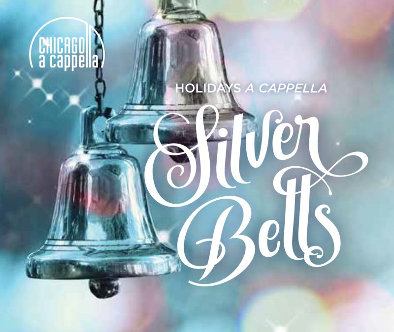 Holidays a cappella 2018: Silver Bells