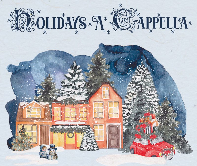 Holidays a cappella