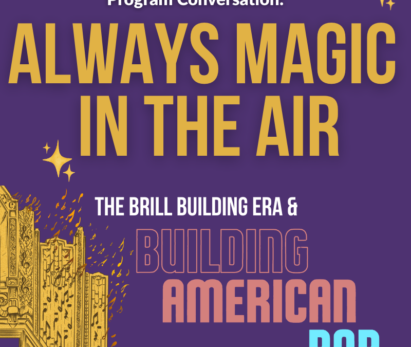 Program Conversation: Always Music in the Air